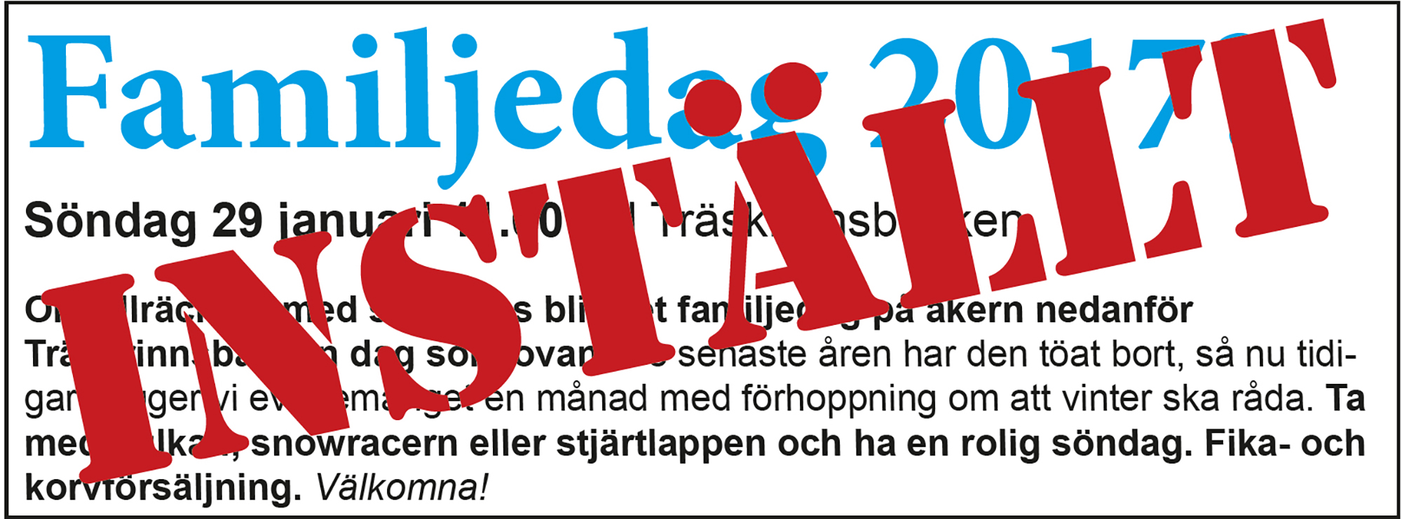 Röste.nu Bygdens Nytt nr 1 2017 Inställd familjedag