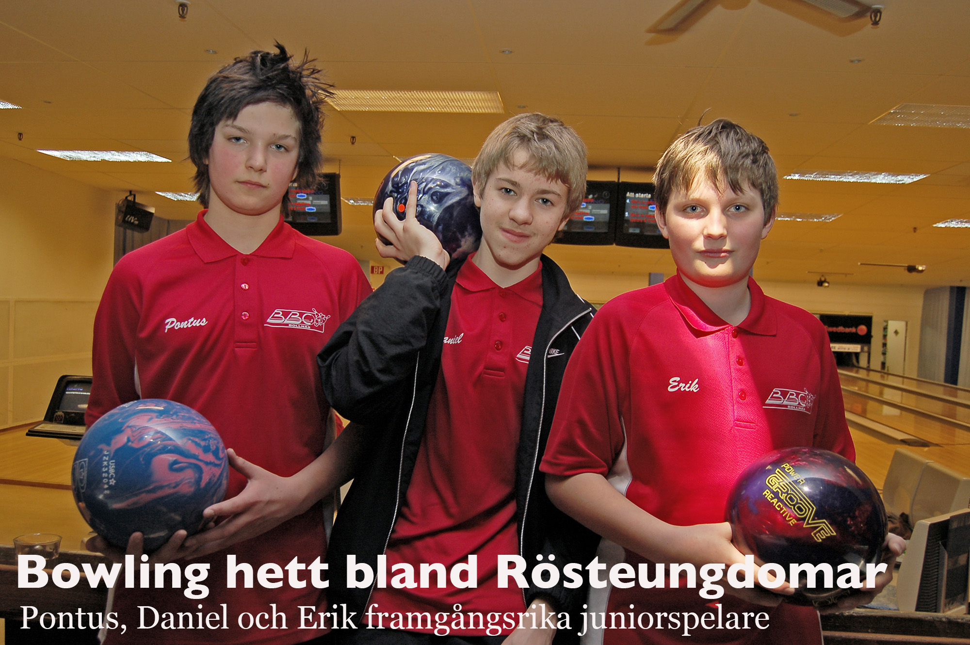 Röste.nu – Bygdens Nytt nr 2 2009 – Nyheter – Bowling hett bland Rösteungdomar