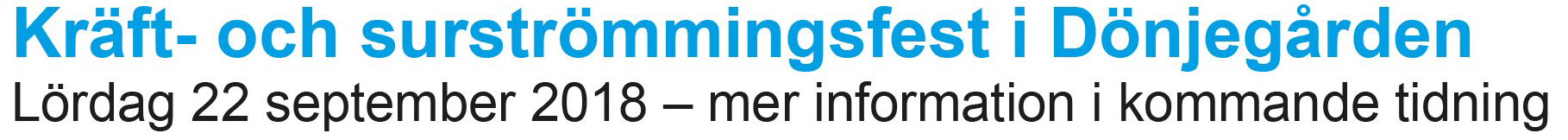 Röste.nu – Bygdens Nytt nr 3 2018 – Det händer i Röste – Annons för kräft- och surströmmingsfest