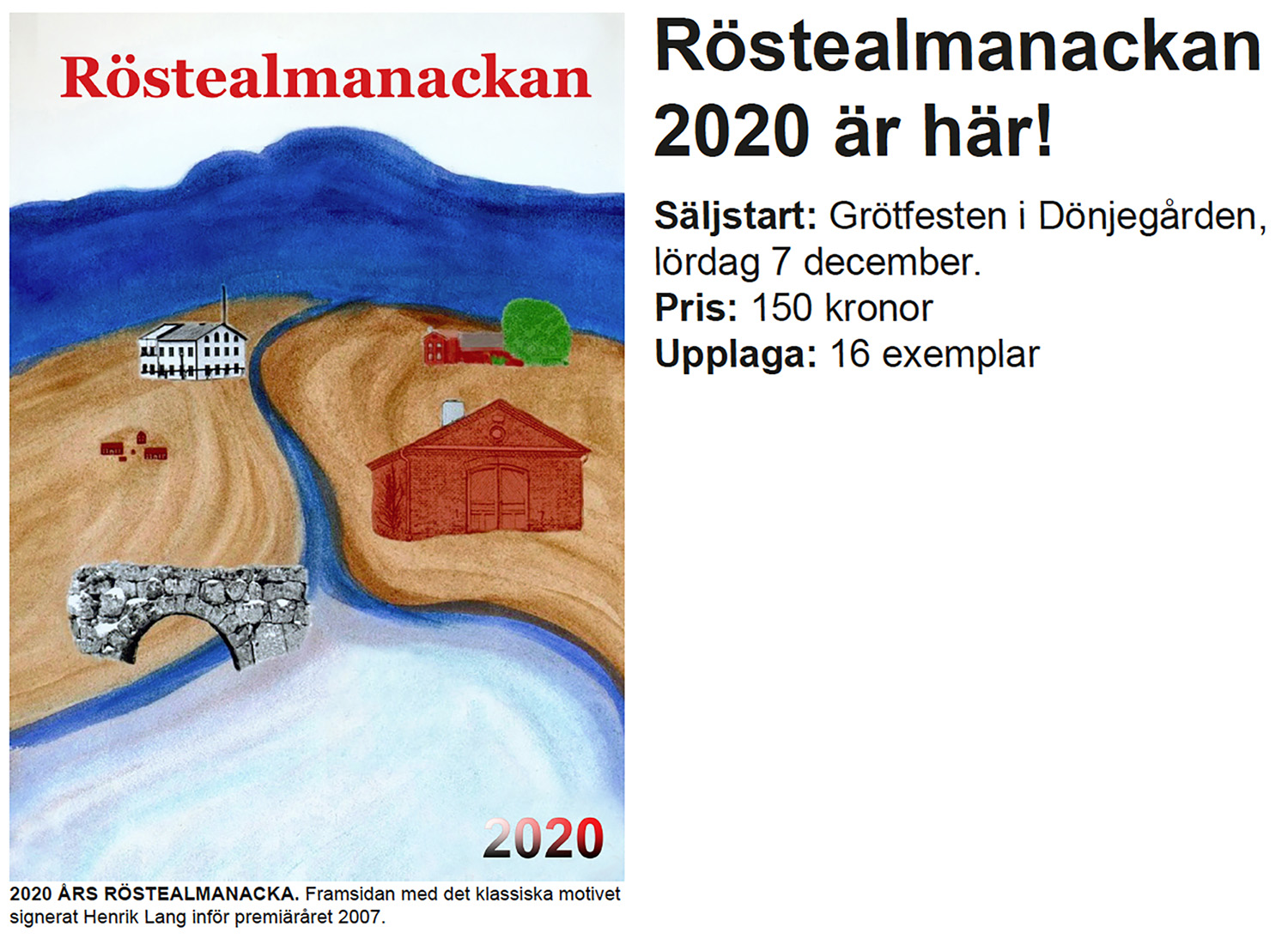 Röste.nu – Röste.nu – Bygdens Nytt nr 5 2019 – Småsaker med Pär Nordqvist – Röstealmanackan 2020 är här